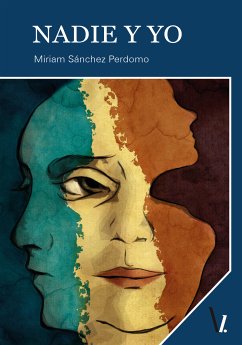 Nadie y yo (eBook, ePUB) - Sánchez, Miriam