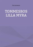 Tommesbos lilla myra (eBook, ePUB)