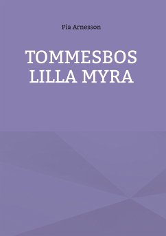 Tommesbos lilla myra (eBook, ePUB)