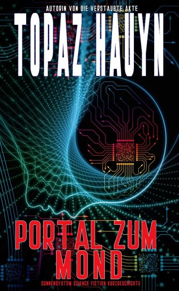 Portal zum Mond (eBook, ePUB) Portal zum Mond (eBook, ePUB)