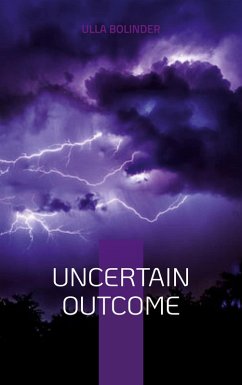Uncertain Outcome (eBook, ePUB) - Bolinder, Ulla