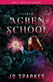 The Agben School (The Legend of the Gamesmen, #2) (eBook, ePUB)