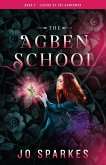 The Agben School (The Legend of the Gamesmen, #2) (eBook, ePUB) The Agben School (The Legend of the Gamesmen, #2) (eBook, ePUB)