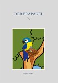 Der Frapagei (eBook, PDF)