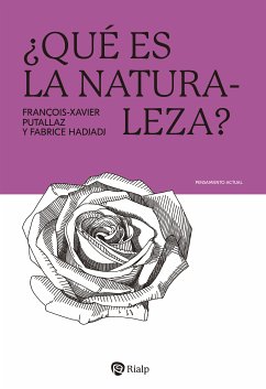 ¿Qué es la Naturaleza? (eBook, ePUB) - Hadjadj, Fabrice; Putallaz, François-Xavier