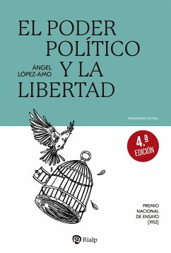 El poder político y la libertad (eBook, ePUB) - López Amo, Ángel