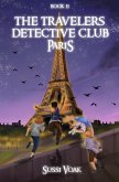 The Travelers Detective Club Paris (eBook, ePUB)