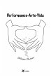 Performance-Arte-Vida (eBook, ePUB) - Bild 1