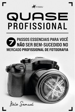 Quase Profissional (eBook, ePUB) - Samuel, Italo