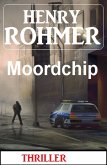 Moordchip: Thriller (eBook, ePUB)