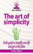 The art of simplicity (Zen Attitude)... - Bild 1