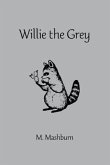 Willie the Grey (eBook, ePUB)