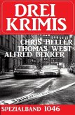 Drei Krimis Spezialband 1046 (eBook, ePUB)