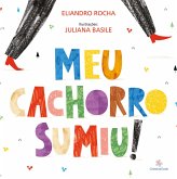 Meu cachorro sumiu! (eBook, ePUB)