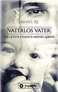 Vaterlos Vater - Re, Daniel