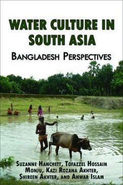 Cover Water Culture in South Asia: Bangladesh Perspectives (eBook, ePUB)