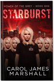 Starburst (Women of the Grey, #1) (eBook, ePUB) Starburst (Women of the Grey, #1) (eBook, ePUB)