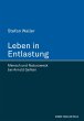 Leben in Entlastung (eBook, ePUB) - Bild 1