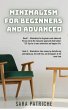 Minimalism for Beginners and Advanced... - Bild 1