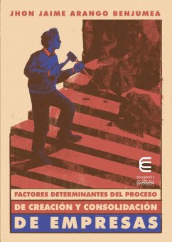 Cover Factores determinantes del proceso de creación y consolidación de empresas (eBook, ePUB)