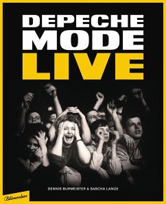 Depeche Mode : Live - Burmeister, Dennis;Lange, Sascha