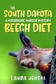 The South Dakota Beech Diet (eBook, ePUB)