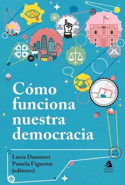 Cómo funciona nuestra democracia (eBook, ePUB) Cómo funciona nuestra democracia (eBook, ePUB)