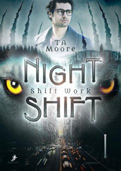 Shift Work - Moore, TA