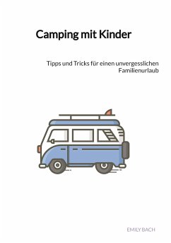Camping mit Kinder - Bach, Emily
