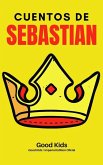 Cuentos de Sebastian (Good Kids, #1) (eBook, ePUB)
