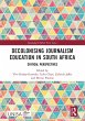 Decolonising Journalism Education in... - Bild 1