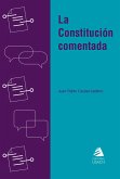 La Constitución comentada (eBook, ePUB)