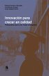 Innovación para crecer en calidad... - Bild 1