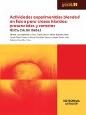Actividades experimentales blended en física para clases híbridas: presenciales y remotas (eBook, PDF)