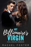 Hot Billionaire's Virgin (eBook, ePUB)