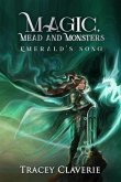 Magic, Mead, and Monsters (eBook, ePUB)