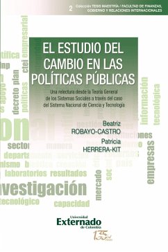 El estudio del cambio en las políticas públicas (eBook, PDF) - Robayo Castro, Beatriz; Herrera, Patricia