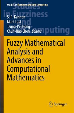 Fuzzy Mathematical Analysis and Advances in Computational Mathematics