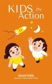 Kids in Action (Good Kids, #1) (eBook, ePUB)