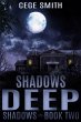 Shadows Deep (Shadows #2) (eBook, ePUB) - Bild 1