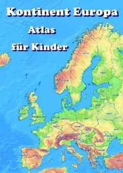 Kontinent Europa geographischer Atlas für Kinder - Baciu, M&M