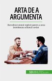 Arta de a argumenta (eBook, ePUB)