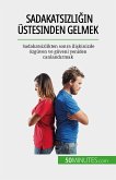 Sadakatsizliğin üstesinden gelmek (eBook, ePUB)