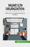 Başarı için organizasyon (eBook, ePUB)