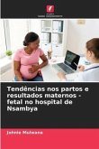 Tendências nos partos e resultados maternos - fetal no hospital de Nsambya