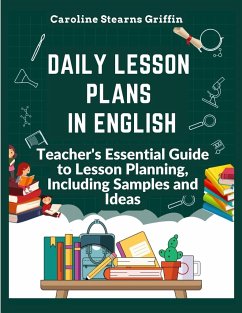 Daily Lesson Plans in English - Caroline Stearns Griffin