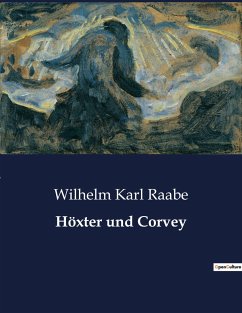 Höxter und Corvey - Raabe, Wilhelm Karl