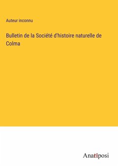 Bulletin de la Société d'histoire naturelle de Colma - Auteur Inconnu