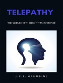 Telepathy, the science of thought transference (eBook, ePUB)
