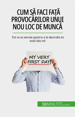 Cum să faci față provocărilor unui nou loc de muncă (eBook, ePUB) - Palluat de Besset, Bénédicte